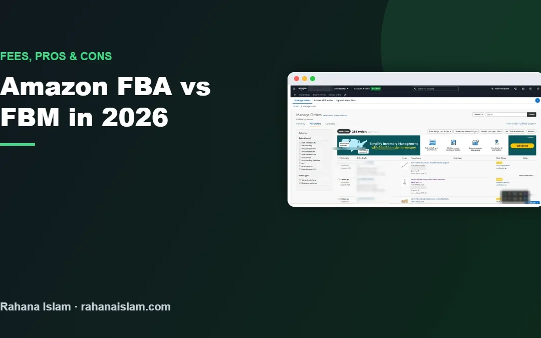 Amazon FBA vs FBM in 2026