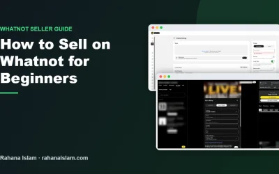 How to Sell on Whatnot for Beginners: Step-by-Step Guide