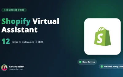 Shopify Virtual Assistant: 12 Powerful Tasks to Outsource & Easy Hiring Guide (2026)